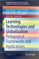 Maha Al-Freih, Angela Benson, Angela D Benson, Angela D. Benson, Nad Dabbagh, Nada Dabbagh... - Learning Technologies and Globalization