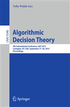 Tob Walsh, Toby Walsh - Algorithmic Decision Theory