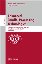 Yunji Chen, Paol Ienne, Paolo Ienne, Qing Ji - Advanced Parallel Processing Technologies