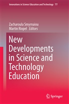 Marti Riopel, Martin Riopel, Smyrnaiou, Smyrnaiou, Zacharoula Smyrnaiou - New Developments in Science and Technology Education
