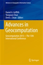 Yongwa Chun, Yongwan Chun, Denis J. Dean, Daniel A. Griffith, Denis J Dean, Chun Yongwan - Advances in Geocomputation