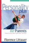 Florence Littauer - Personality Plus for Parents