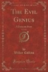 Wilkie Collins - The Evil Genius, Vol. 2 of 3