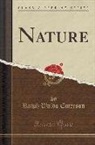 Ralph Waldo Emerson - Nature (Classic Reprint)