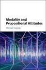 Michael Hegarty, Michael (Louisiana State University) Hegarty, Hegarty Michael - Modality and Propositional Attitudes