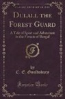C. E. Gouldsbury - Dulall the Forest Guard