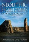 David Field, David McOmish - Neolithic Horizons
