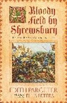 Edith Pargeter - A Bloody Field by Shrewsbury