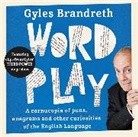 Gyles Brandreth, Gyles Brandreth - Word Play (Hörbuch)