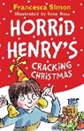 Tony Ross, Francesca Simon, Tony Ross - Horrid Henry's Cracking Christmas
