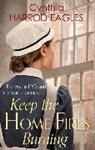 Cynthia Harrod-Eagles, Harrod-Eagles Cynthia - Keep the Home Fires Burning