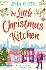 Jenny Oliver - The Little Christmas Kitchen