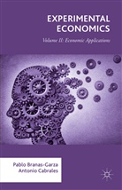 Pablo Branas-Garza, Pablo Cabrales Branas-Garza, Antonio Cabrales, Pabl Branas-Garza, Pablo Branas-Garza, Cabrales... - Experimental Economics
