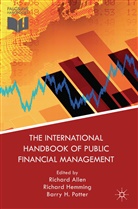 Richard Hemming, Richard Potter Hemming, Barry Potter, R. Allen, Richard Allen, R. Hemming... - The International Handbook of Public Financial Management