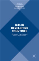 Bidit Dey, Bidit Sorour Dey, Raffaele Filieri, Bidit Dey, Raffaele Filieri, Kari Sorour... - Icts in Developing Countries