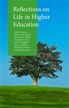 Nora Ganim Barnes, Farris, Kimberly K Folkers, Kimberly K. Folkers, Frederick B Hoyt, Frederick B. Hoyt... - Reflections on Life in Higher Education