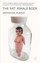 S Murray, S. Murray, Samantha Murray - ''Fat'' Female Body