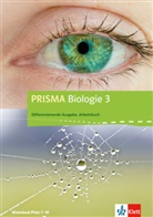 Günte Ganz, Günter Ganz, Dietma Kalusche, Dietmar Kalusche, Cha Willmer-Klumpp - PRISMA Biologie, Differenzierende Ausgabe Rheinland-Pfalz - 3: PRISMA Biologie 3. Differenzierende Ausgabe Rheinland-Pfalz
