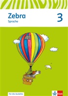 Imk Bünstorf, Imke Bünstorf, Karin Schramm - Zebra, Neubearbeitung: Zebra 3