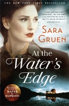 Sara Gruen - At the Water's Edge