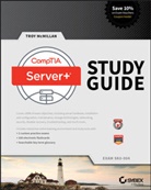Troy McMillan, Troy Poulton Mcmillan, Nigel Poulton - CompTIA Server+ Study Guide