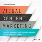 Gamble, Stephen Gamble - Visual Content Marketing
