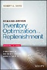 Davis, Ra Davis, Robert A Davis, Robert A. Davis, Davis Robert A. - Demand-Driven Inventory Optimization and Replenishment