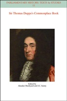 a Hawkyard, Alasdai Hawkyard, Alasdair Hawkyard, Alasdair Sainty Hawkyard, Hawkyard Alasdair, John Sainty... - Commonplace Book of Sir Thomas Duppa