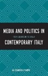 &amp;apos, Alessandro arma, D&amp;apos, D'Arma, Alessandro D'Arma, Alessandro D''arma - Media and Politics in Contemporary Italy