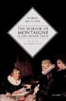 Warren Boutcher, Warren (Reader in Renaissance Studies Boutcher, Boutcher Warren - School of Montaigne in Early Modern Europe