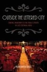 Manishita Dass, Manishita (Lecturer Dass, Dass Manishita - Outside the Lettered City