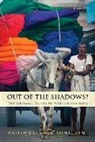 Rajesh S. N. Raj, Rajesh S. N. Sen Raj, Rajesh Raj S N, Rajesh Raj S. N., Raj S. N. Rajesh, Rajesh Raj S.N.... - Out of the Shadows?