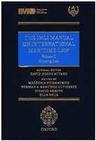 David (Director Attard, David Fitzmaurice Attard, Malgosia Fitzmaurice, Malgosia Arroyo Fitzmaurice, Ignacio Arroyo, David Attard... - Imli Manual on International Maritime Law Volume II Shipping Law