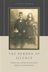 Cengiz Sisman, Cengiz (Assistant Professor of History Sisman, Cengiz (Professor of History Sisman - Burden of Silence