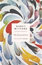Zoë Heller, Nancy Mitford - The Pursuit of Love