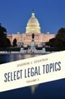 Andrew J Schatkin, Andrew J. Schatkin, Schatkin Andrew J. - Select Legal Topics V2
