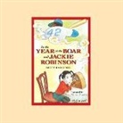 Bette Bao Lord, Melissa Hughes - In the Year of the Boar and Jackie Robinson (Hörbuch)