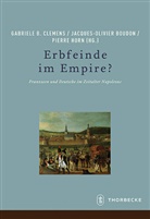Jacques-Olivie Boudon, Jacques-Olivier Boudon, Gabriele Clemens, Gabriele B Clemens, Gabriele B. Clemens, Horn... - Erbfeinde im Empire?