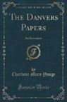 Charlotte Mary Yonge - The Danvers Papers