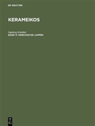 Ingeborg Scheibler - Kerameikos - 11: Griechische Lampen