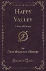 Anne Shannon Monroe - Happy Valley