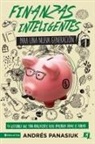 Andres Panasiuk, Andrés Panasiuk, Zondervan - Finanzas inteligentes para una nueva generación