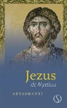 Adyashanti - Jezus de mysticus