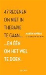 Martin Appelo, Peter de Wit - 47 redenen om niet in therapie te gaan