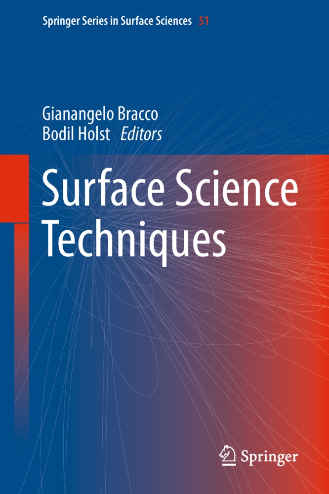 Gianangel Bracco, Gianangelo Bracco, Holst, Holst, Bodil Holst - Surface Science Techniques