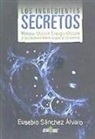 Eusebio Sánchez Álvaro - Los ingredientes secretos : materia oscura, energía oscura y las nuevas ideas sobre el universo