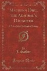 J. Sadlier - Maureen Dhu, the Admiral's Daughter