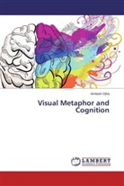 Amitash Ojha - Visual Metaphor and Cognition