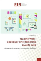 Joëlle Tanjaka, Tanjaka-j - QUALITE WEB : APPLIQUER UNE DEMARCHE QUALITE WEB