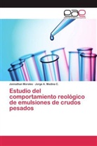 Jorge A Medina C, Jorge A. Medina C., Jonnatha Morales, Jonnathan Morales - Estudio del comportamiento reológico de emulsiones de crudos pesados